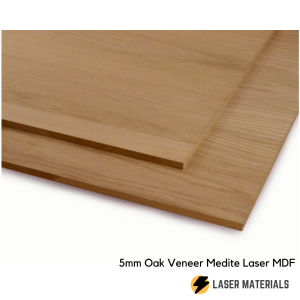 5mm Oak Veneer Medite Laser MDF