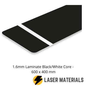 1.6mm laser Laminate Black/White Core - 600 x 400 mm